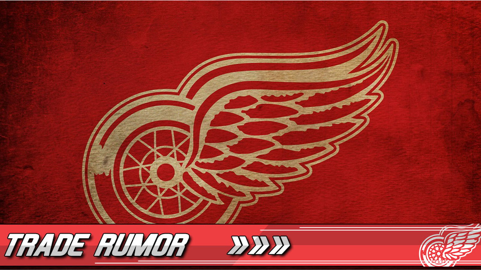 Rumor: Two Red Wings likely to be on the trading block.